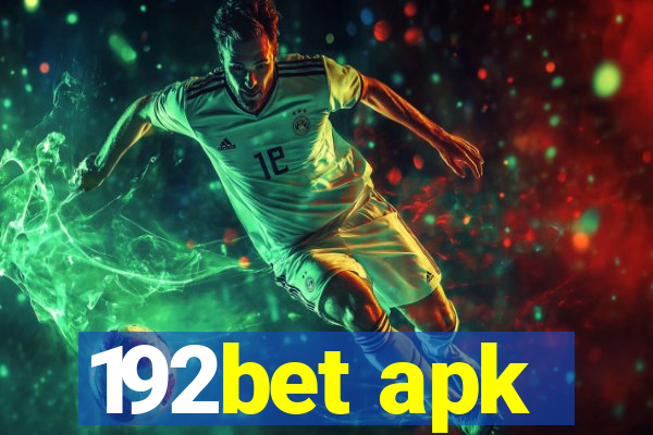 192bet apk